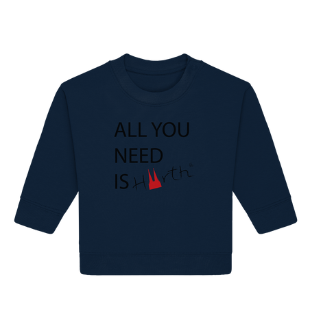 ALL YOU NEED IS Hürth - Baby Organic Sweatshirt