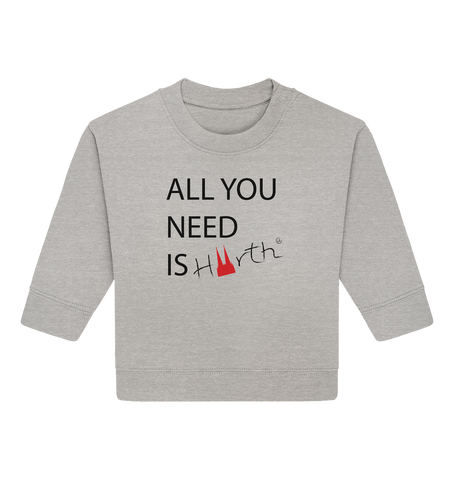 ALL YOU NEED IS Hürth - Baby Organic Sweatshirt