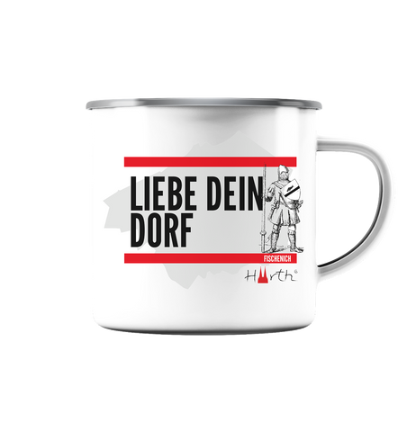 Liebe dein Dorf - Fischenich - Emaille Tasse (Silber)