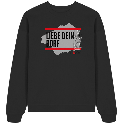 Liebe dein Dorf - Fischenich - Organic Oversize Sweatshirt