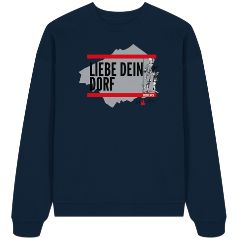 Liebe dein Dorf - Fischenich - Organic Oversize Sweatshirt