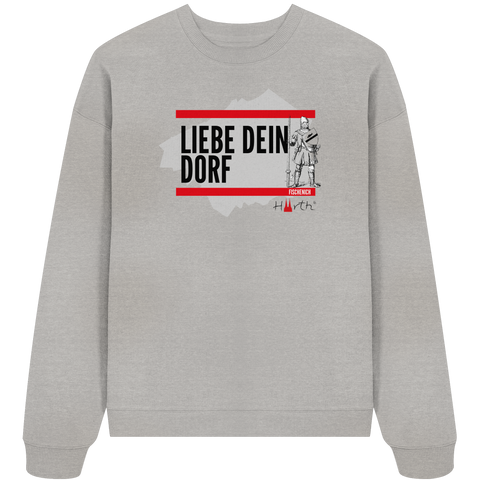 Liebe dein Dorf - Fischenich - Organic Oversize Sweatshirt