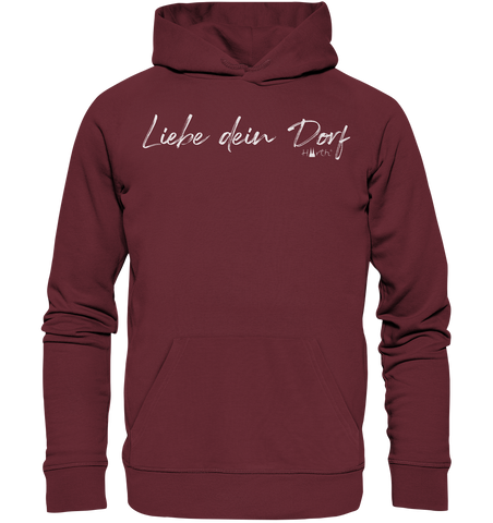 Liebe dein Dorf - Handschrift - Organic Basic Hoodie