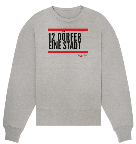 Liebe dein Dorf - Alt-Hürth Kopie - Organic Oversize Sweatshirt